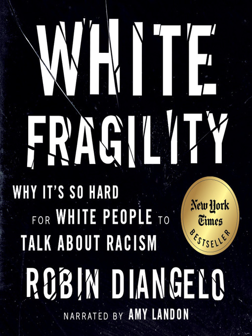 Title details for White Fragility by Dr. Robin DiAngelo - Wait list